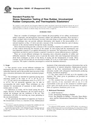 Standardpraxis für Spannungsrelaxationstests von Rohkautschuk, unvulkanisierten Gummimischungen und thermoplastischen Elastomeren