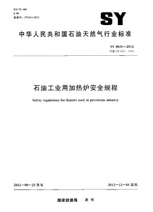 Sicherheitsvorschriften für Heizgeräte in der Erdölindustrie