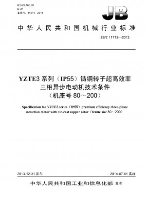 Spezifikation für den Dreiphasen-Induktionsmotor der YZTE3-Serie (IP55) mit Premium-Wirkungsgrad und druckgegossenem Kupferrotor (Baugröße 80–200)