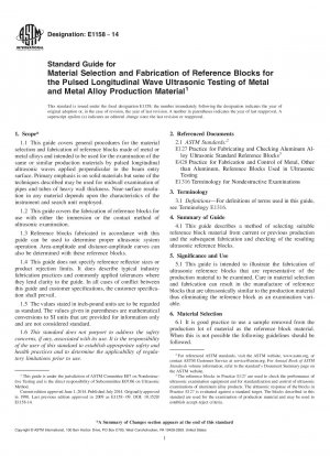 Standardhandbuch für die Materialauswahl und Herstellung von Referenzblöcken für die gepulste Längswellen-Ultraschallprüfung von Produktionsmaterialien aus Metall und Metalllegierungen