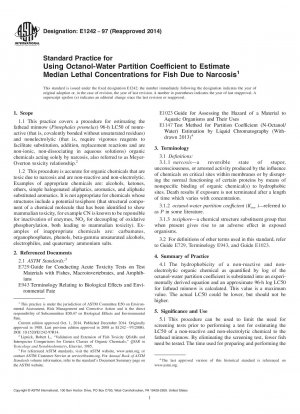 Standardpraxis zur Verwendung des Oktanol-Wasser-Verteilungskoeffizienten zur Schätzung der mittleren tödlichen Konzentrationen für Fische aufgrund von Narkose