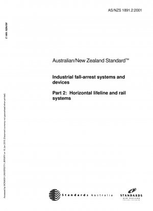 Industrielle Absturzsicherungssysteme und -geräte Teil 2: Horizontale Rettungsleinen- und Schienensysteme