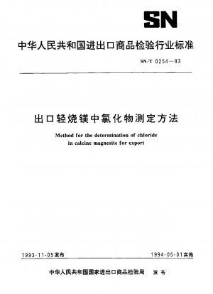Methode zur Bestimmung von Chloridein-Kalzin-Magnesit für den Export