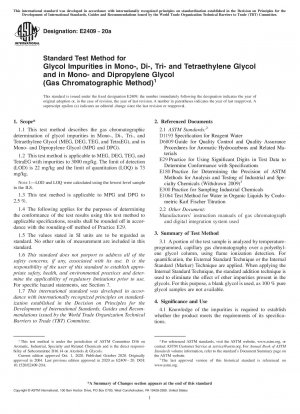 Standardtestmethode für Glykolverunreinigungen in Mono-, Di-, Tri- und Tetraethylenglykol sowie in Mono- und Dipropylenglykol (gaschromatographische Methode)