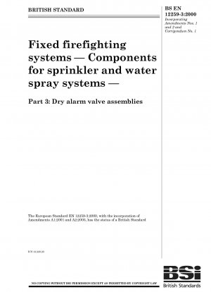 Ortsfeste Feuerlöschsysteme – Komponenten für Sprinkler- und Wassersprühsysteme – Trockenalarmventilbaugruppen