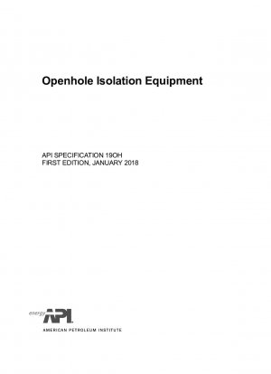 Openhole Isolation Equipment (Erstausgabe)