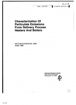 Charakterisierung von Partikelemissionen aus Raffinerieprozessheizungen und -kesseln
