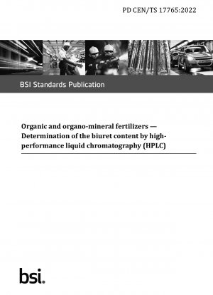 Organische und organisch-mineralische Düngemittel. Bestimmung des Biuretgehalts mittels Hochleistungsflüssigkeitschromatographie (HPLC)