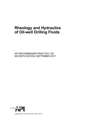 Rheologie und Hydraulik von Ölbohrflüssigkeiten (SIEBTE AUFLAGE)