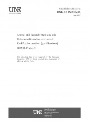 Tierische und pflanzliche Fette und Öle – Bestimmung des Wassergehalts – Karl-Fischer-Methode (pyridinfrei) (ISO 8534:2017)