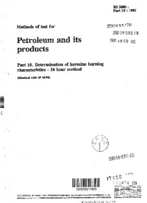 Prüfverfahren für Erdöl und seine Produkte – Bestimmung der Brenneigenschaften von Kerosin – 24-Stunden-Methode