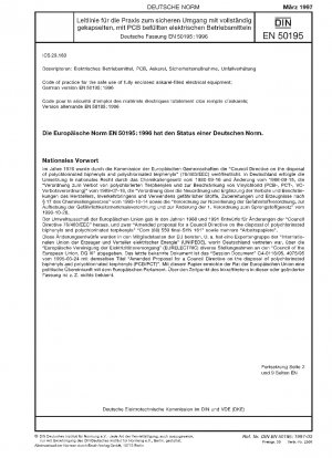 Verhaltenskodex für die sichere Verwendung vollständig geschlossener, mit Askarel gefüllter elektrischer Geräte; Deutsche Fassung EN 50195:1996