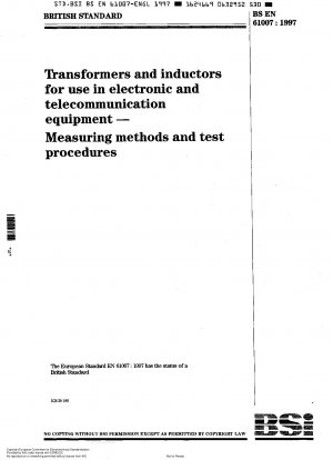 Transformatoren und Induktivitäten für den Einsatz in Elektronik- und Telekommunikationsgeräten – Messmethoden und Prüfverfahren