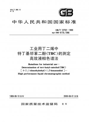 Butadien für industrielle Zwecke – Bestimmung von tert-Butylbrenzcatechin (TBC)[4-(1,1-Dimethylethyl)-1,2-Benzoldiol] – Hochleistungsflüssigkeitschromatographische Methode