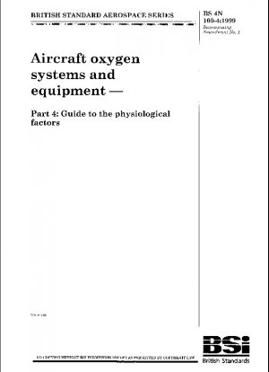 Sauerstoffsysteme und Ausrüstung für Flugzeuge. Leitfaden zu den physiologischen Faktoren