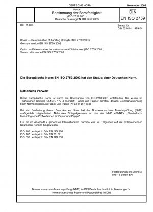 Brett – Bestimmung der Berstfestigkeit (ISO 2759:2001); Deutsche Fassung EN ISO 2759:2003