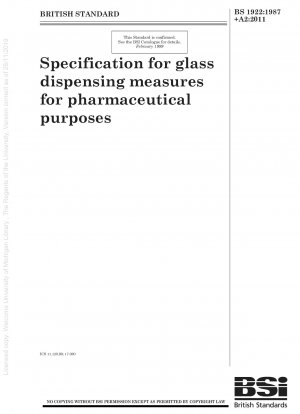 Spezifikation für Dosiergefäße aus Glas für pharmazeutische Zwecke