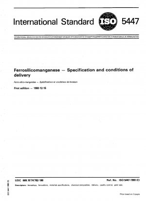 Ferrosilicomagan; Spezifikation und Lieferbedingungen