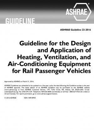 Richtlinie für die Auslegung und Anwendung von Heizungs-, Lüftungs- und Klimaanlagen für Schienenpersonenfahrzeuge