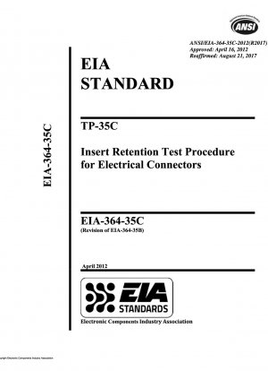 TP-35C Testverfahren zur Einfügungsretention für elektrische Steckverbinder