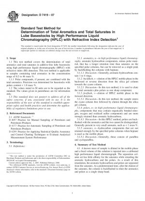 Standardtestmethode zur Bestimmung der Gesamtaromaten und Gesamtgesättigtheiten in Schmierstoffgrundstoffen durch Hochleistungsflüssigkeitschromatographie (HPLC) mit Brechungsindexerkennung