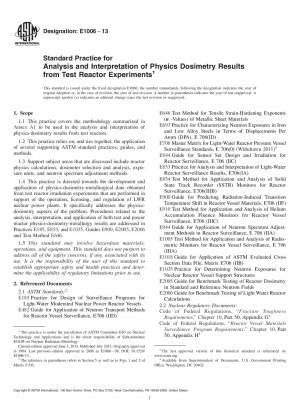Standardpraxis für die Analyse und Interpretation physikalischer Dosimetrieergebnisse aus Testreaktorexperimenten