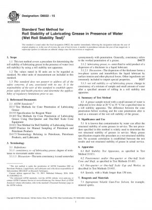 Standardtestmethode für die Rollstabilität von Schmierfett in Gegenwart von Wasser (Wet Roll Stability Test)