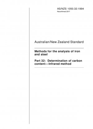Methoden zur Analyse von Eisen und Stahl – Bestimmung des Kohlenstoffgehalts – Infrarot-Methode