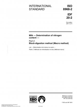 Milch - Bestimmung des Stickstoffgehalts - Teil 2: Blockaufschlussverfahren (Makroverfahren)