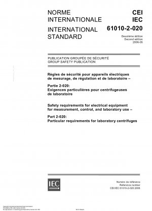 Sicherheitsanforderungen für elektrische Geräte zur Messung, Steuerung und Labornutzung – Teil 2-020: Besondere Anforderungen für Laborzentrifugen
