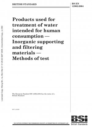 Produkte zur Aufbereitung von Wasser für den menschlichen Gebrauch – Anorganische Stütz- und Filtermaterialien – Prüfmethoden