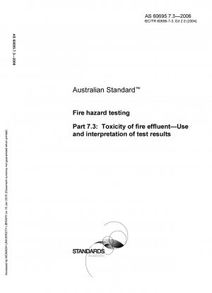 Prüfung der Brandgefahr – Toxizität von Brandabgasen – Verwendung und Interpretation der Prüfergebnisse
