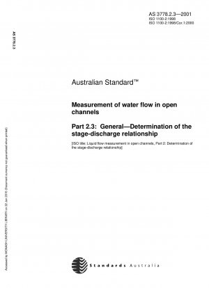 Messung des Wasserdurchflusses in offenen Gerinnen - Allgemeines - Bestimmung des Stufen-Abfluss-Verhältnisses