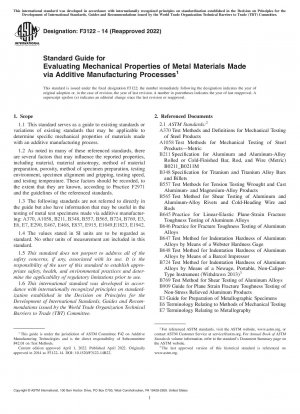 Standardhandbuch zur Bewertung der mechanischen Eigenschaften von Metallmaterialien, die über additive Fertigungsverfahren hergestellt werden