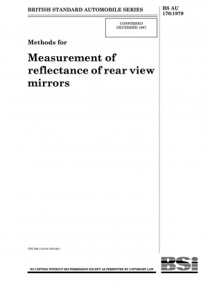 Methoden zur Messung des Reflexionsgrads von Rückspiegeln