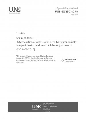 Leder – Chemische Tests – Bestimmung von wasserlöslichen Stoffen, wasserlöslichen anorganischen Stoffen und wasserlöslichen organischen Stoffen (ISO 4098:2018)