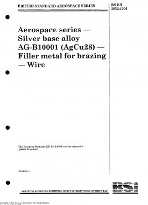 Luft- und Raumfahrt - Silberbasislegierung AG-B10001 (AgCu28) - Zusatzmetall zum Hartlöten; Draht