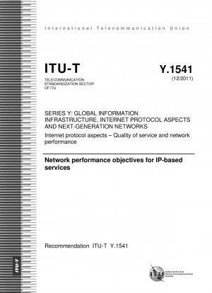 Netzwerkleistungsziele für IP-basierte Dienste (Studiengruppe 12)