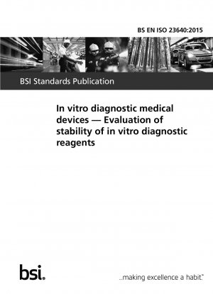 Medizinische Geräte für die In-vitro-Diagnostik. Bewertung der Stabilität von In-vitro-Diagnostika
