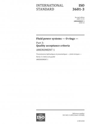 Fluidtechnische Systeme – O-Ringe – Teil 3: Qualitätsabnahmekriterien – Änderung 1
