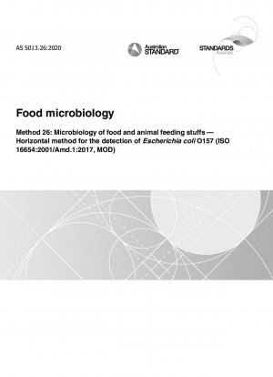 Lebensmittelmikrobiologie, Methode 26: Mikrobiologie von Lebensmitteln und Futtermitteln – Horizontale Methode zum Nachweis von Escherichia coli O157 (ISO 16654:2001/Amd.1:2017, MOD)