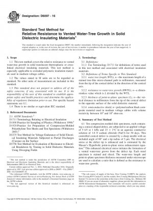 Standardtestverfahren für den relativen Widerstand gegen belüftetes Wasserbaumwachstum in festen dielektrischen Isoliermaterialien