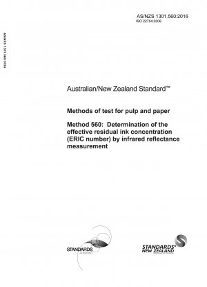 Prüfmethoden für Zellstoff und Papier, Methode 560: Bestimmung der effektiven Resttintenkonzentration (ERIC-Zahl) durch Infrarot-Reflexionsmessung