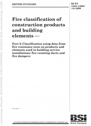 Brandklassifizierung von Bauprodukten und Bauelementen – Klassifizierung anhand von Daten aus Feuerwiderstandsprüfungen von Produkten und Elementen, die in gebäudetechnischen Anlagen verwendet werden: feuerbeständige Kanäle und Brandschutzklappen
