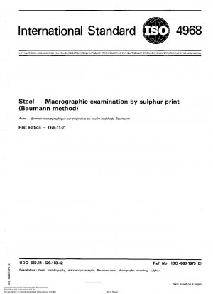 Stahl; Makrografische Untersuchung mittels Schwefeldruck (Baumann-Methode)