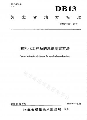 Bestimmungsmethode für Gesamtstickstoff in organischen chemischen Produkten