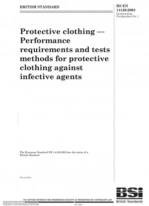 Schutzkleidung – Leistungsanforderungen und Prüfmethoden für Schutzkleidung gegen Infektionserreger