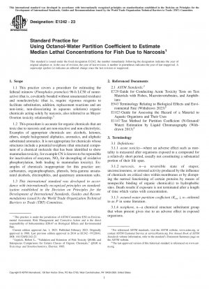 Standardpraxis zur Verwendung des Oktanol-Wasser-Verteilungskoeffizienten zur Schätzung der mittleren tödlichen Konzentrationen für Fische aufgrund von Narkose