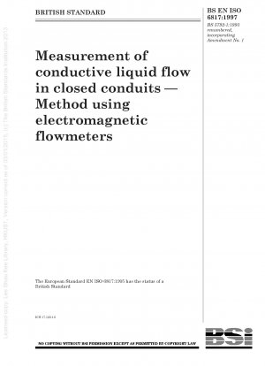 Messung der konduktiven Flüssigkeitsströmung in geschlossenen Leitungen – Methode mit elektromagnetischen Durchflussmessern