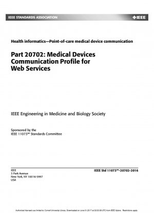 IEEE-Gesundheitsinformatik – Point-of-Care-Kommunikation für medizinische Geräte Teil 20702: Kommunikationsprofil für medizinische Geräte für Webdienste